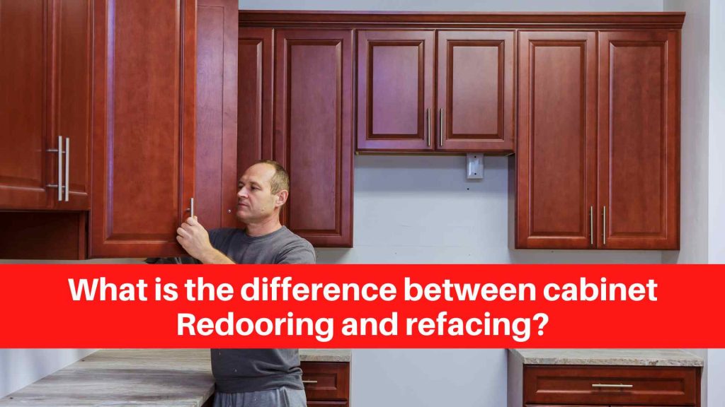 What is the difference between cabinet Redooring and refacing